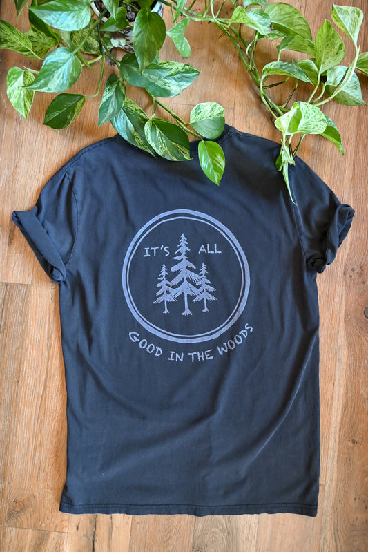 It's All Good In The Woods Printed T-shirt